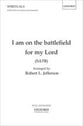 I Am on the Battlefield for My Lord SATB choral sheet music cover